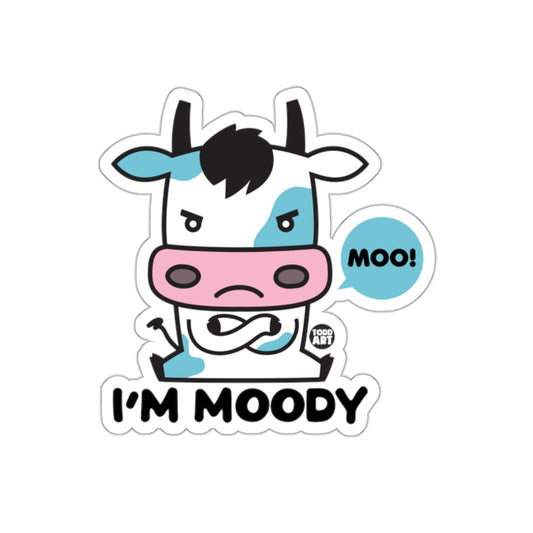 I'm Moody Cow Sticker with Cartoon Speech Bubble