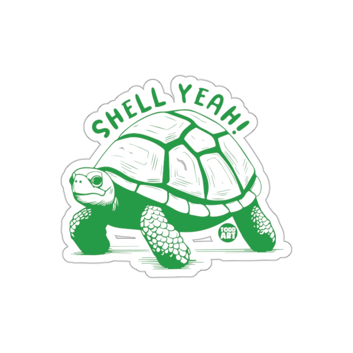 Shell Yeah Turtle Sticker by Todd Art Graphic Design