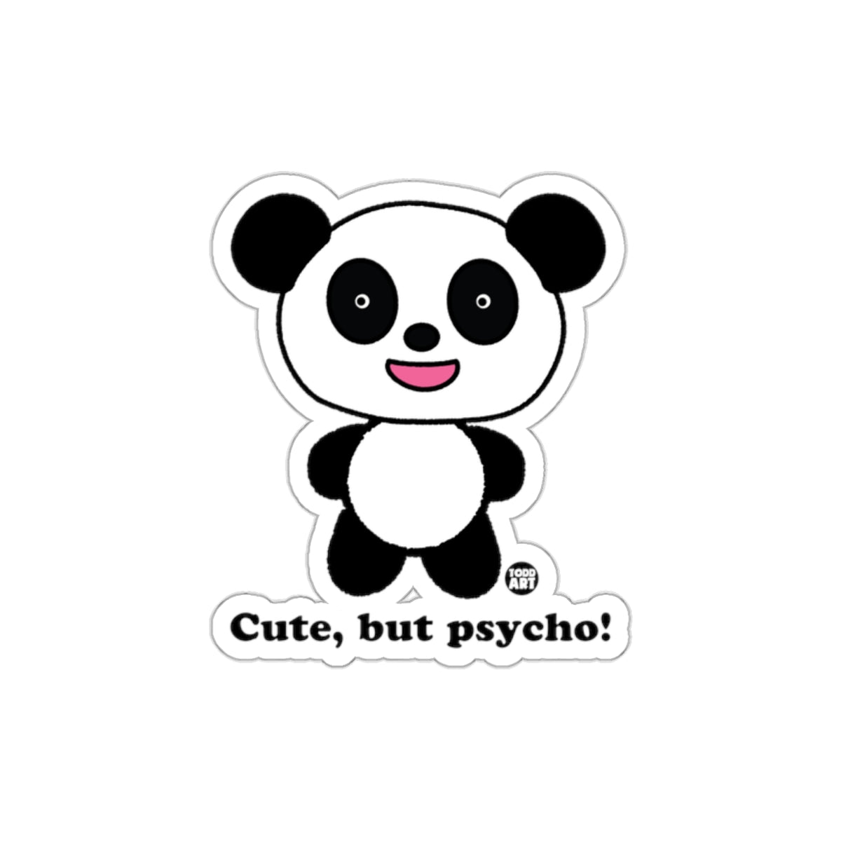 Cute but psycho panda sticker product