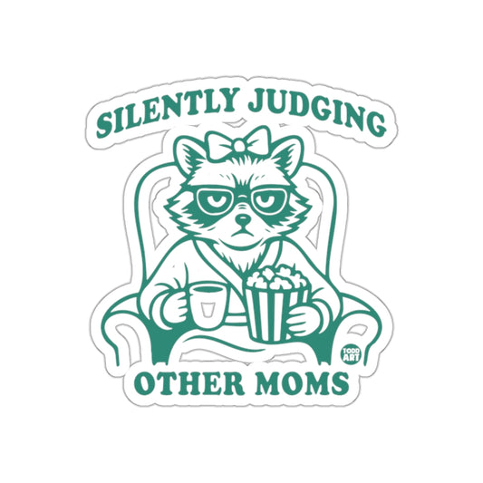 Silently Judging Other Moms Funny Sticker Design