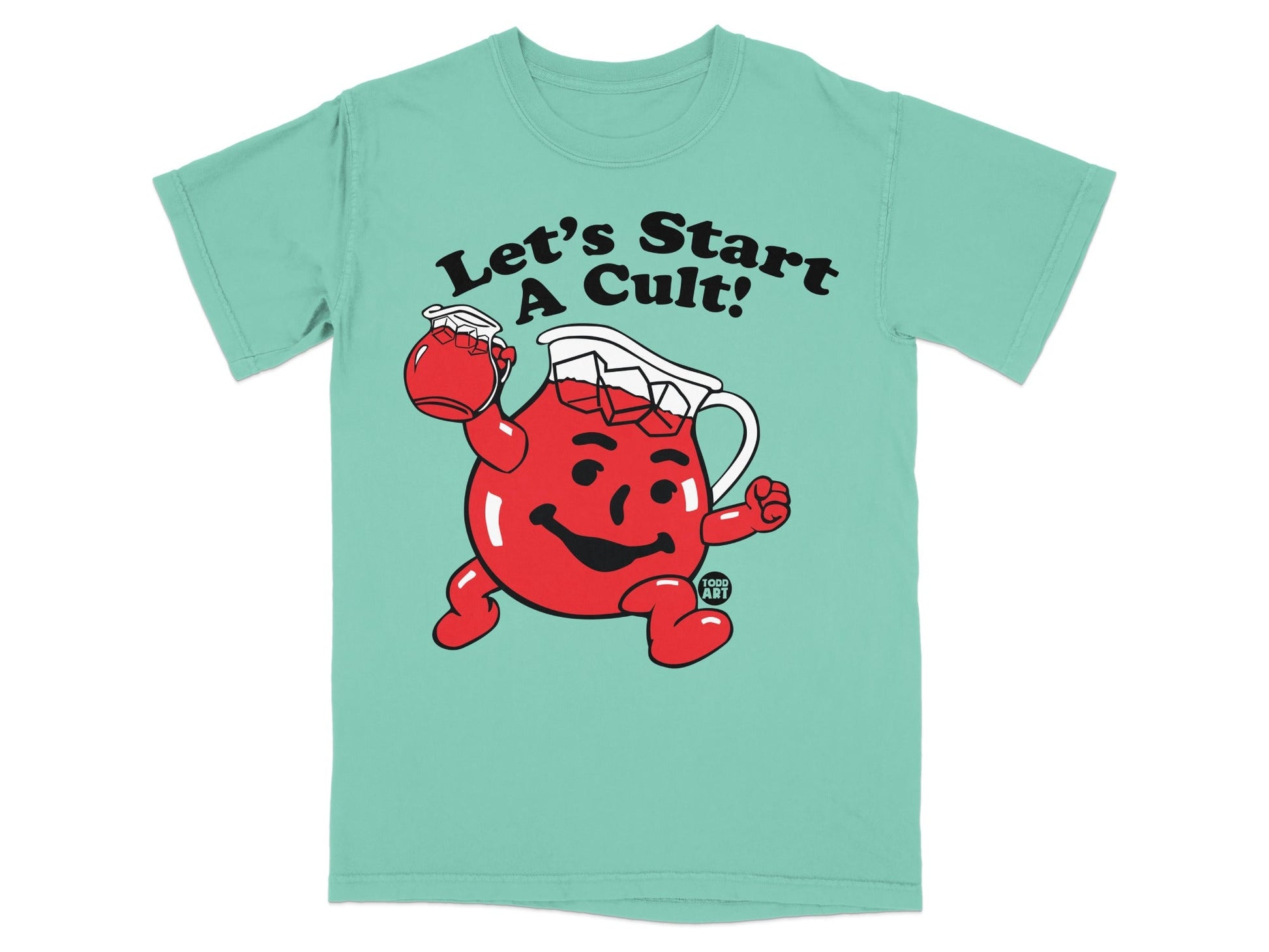 Kool-Aid Man with "Let's Start A Cult!" text on a teal t-shirt.