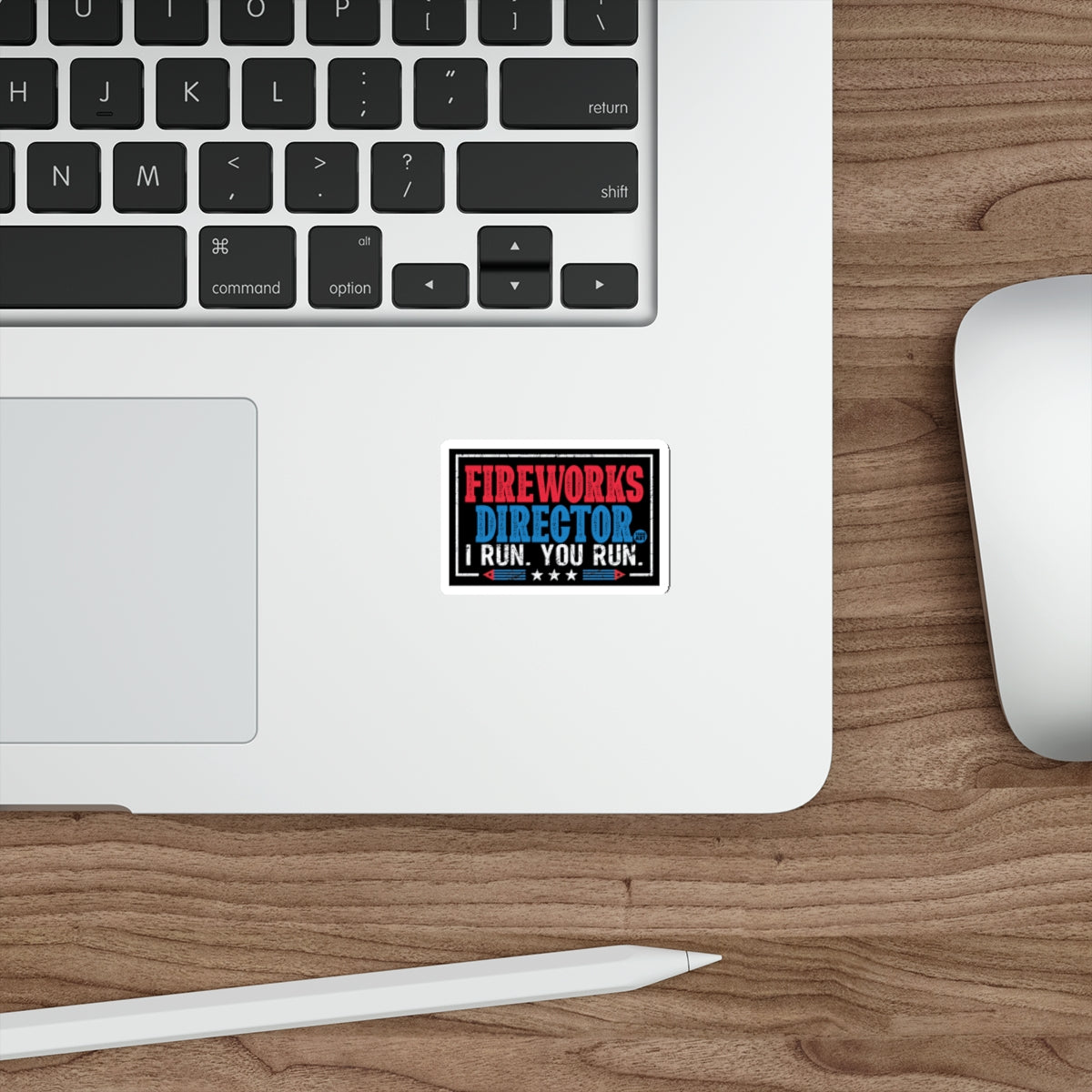 Fireworks Director I Run You Run Funny Sticker