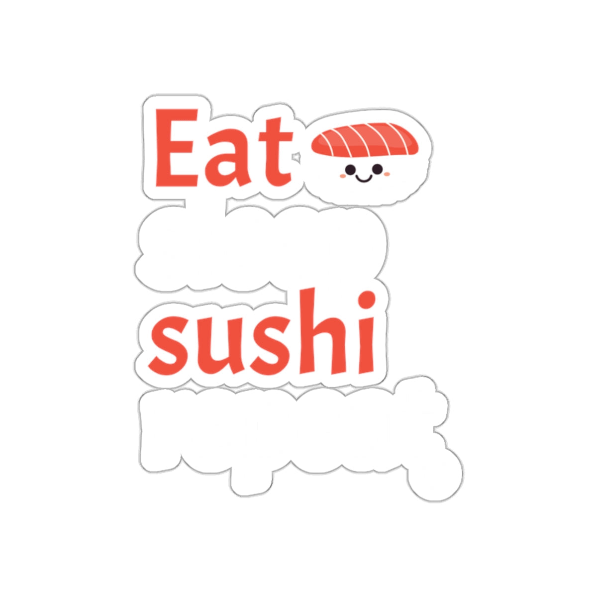 Eat Sleep Sushi Repeat Cute Sushi Lover Sticker