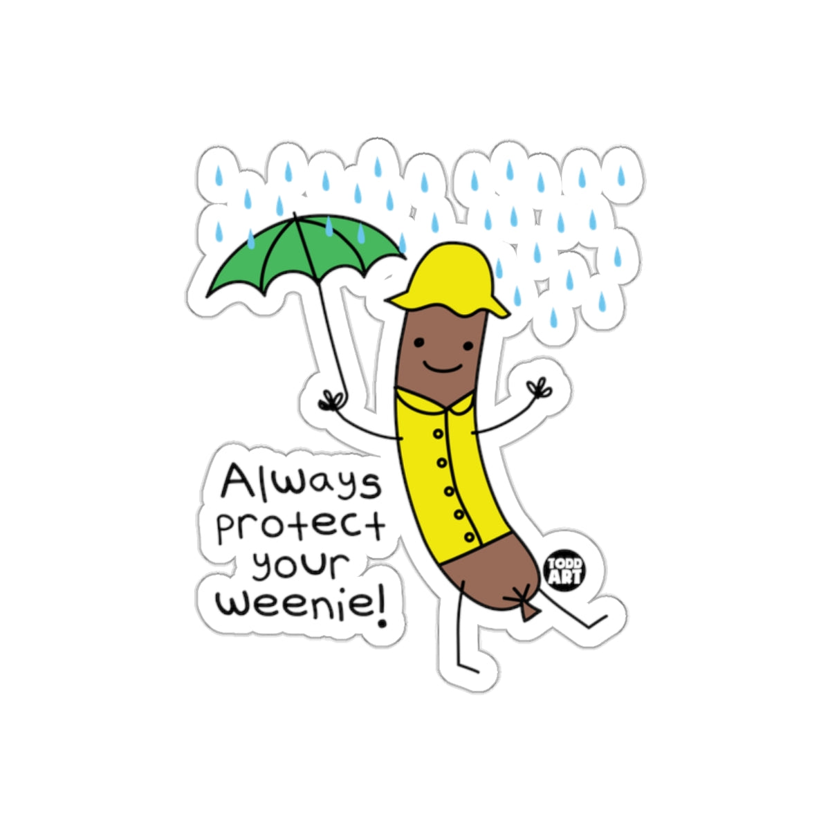 Always Protect Your Weenie Funny Artwork Sticker