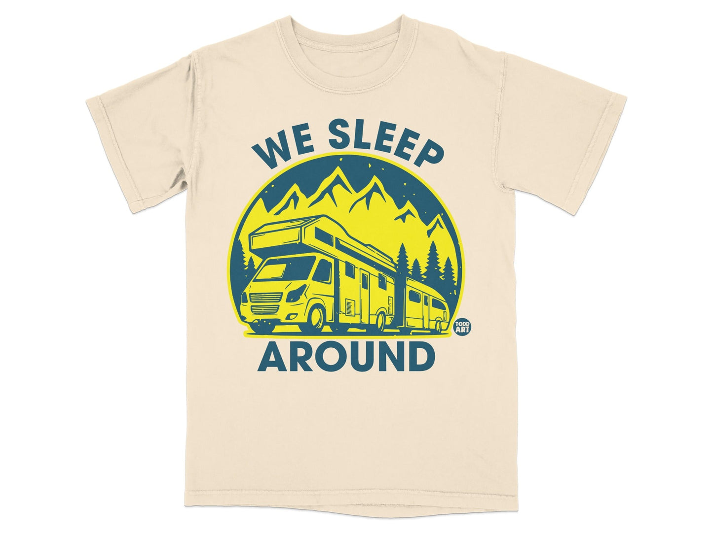We Sleep Around RV Camping Graphic T-Shirt