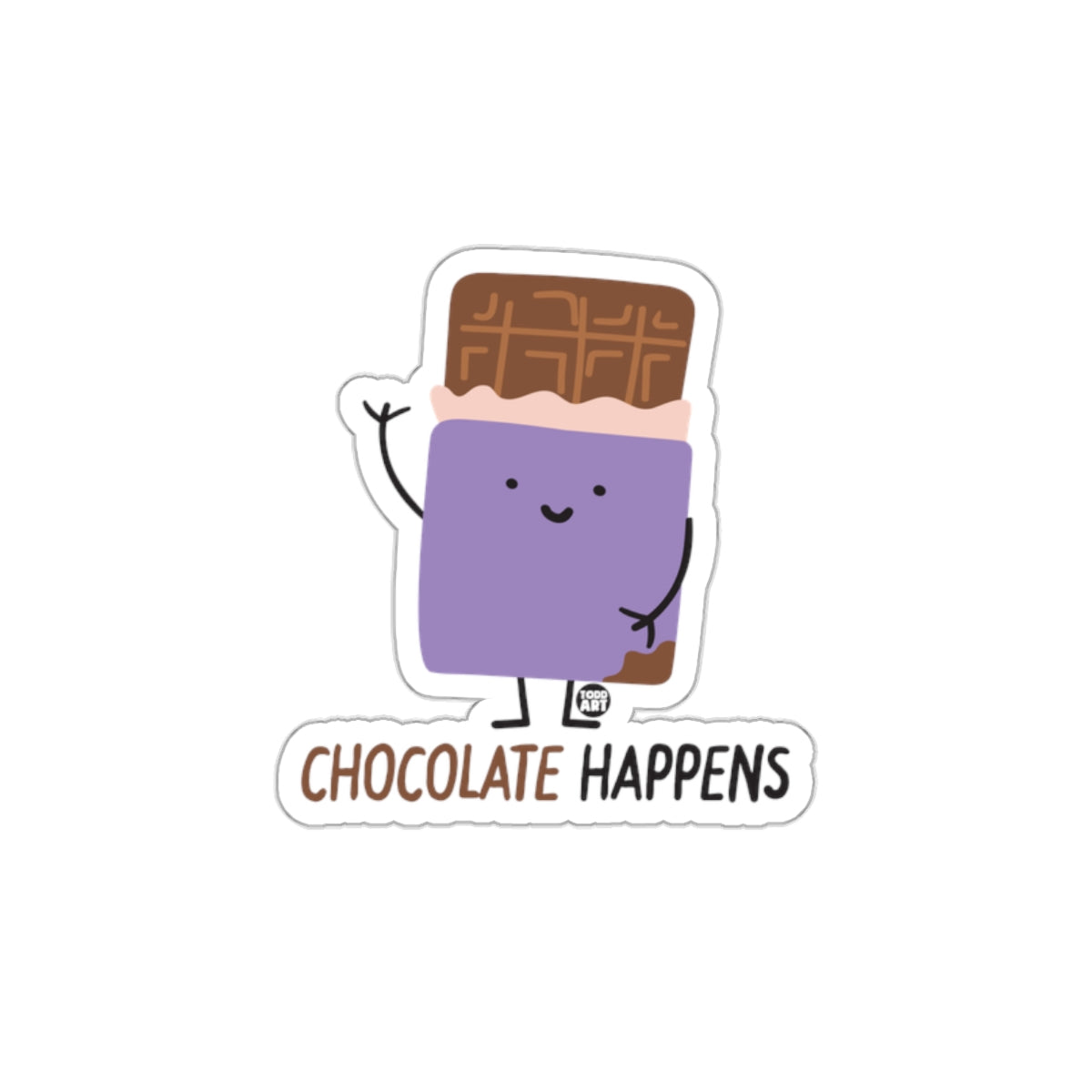 Chocolate Happens Sticker Funny Decor Product