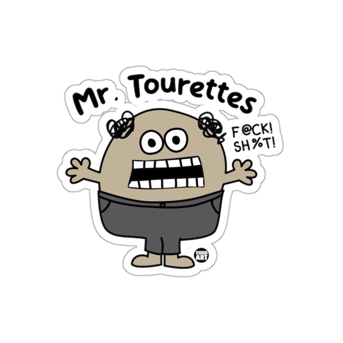 Mr. Tourettes Sticker F@CK! SH%T! Character Illustration