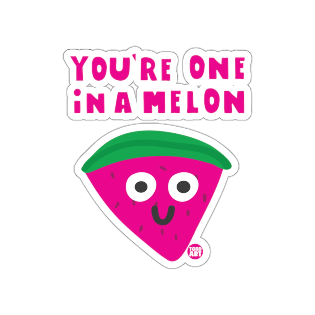 You're One in a Melon Sticker Cute Watermelon Design