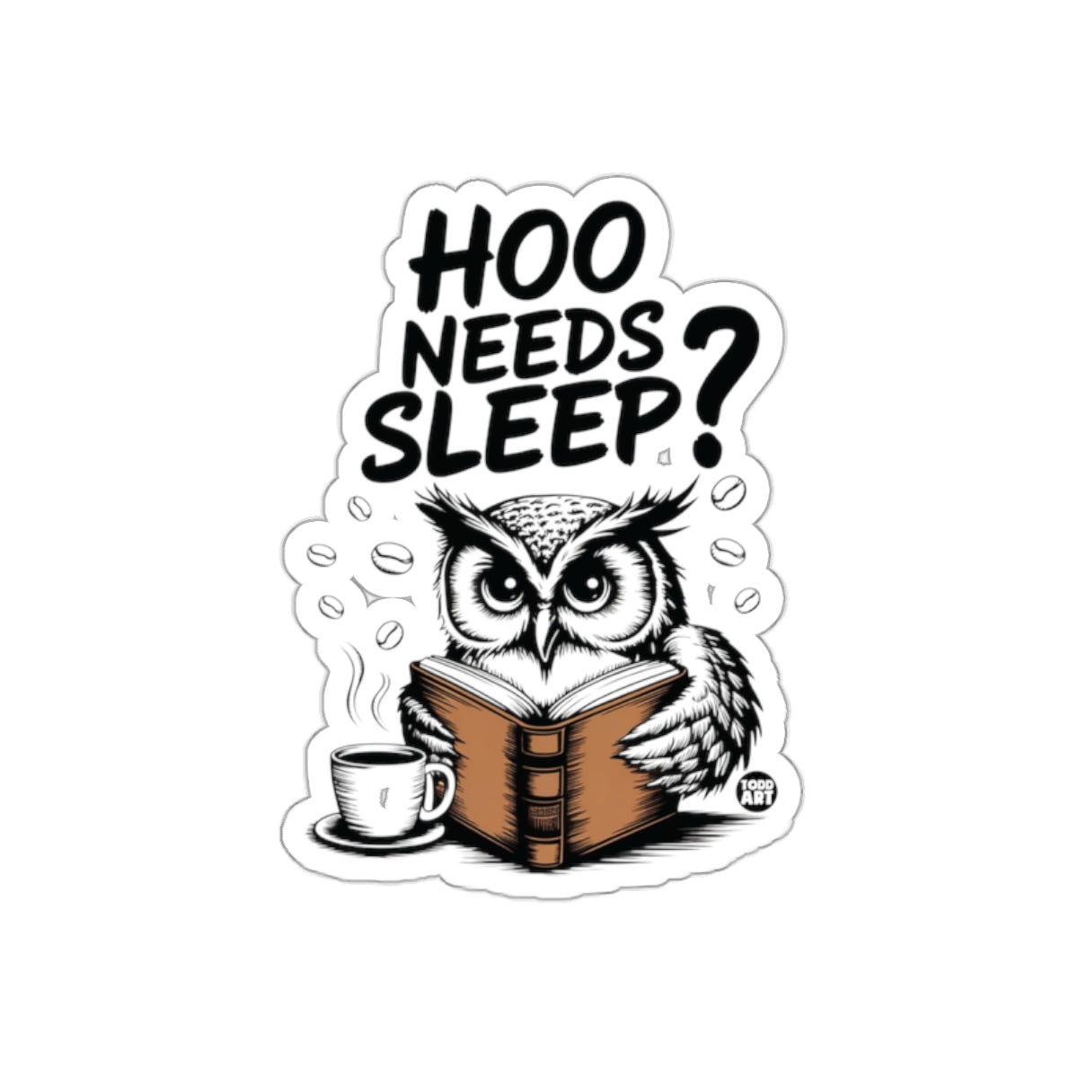 Hoo Needs Sleep Owl Reading Coffee Illustration sticker