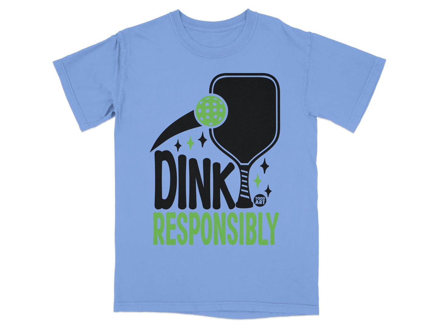 Light blue t-shirt with black and green "Dink Responsibly" pickleball graphic.