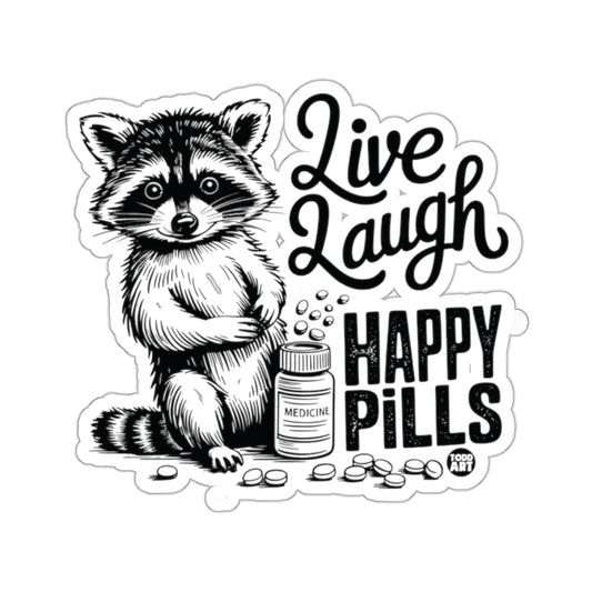 Raccoon Live Laugh Happy Pills Medicine Bottle Funny 