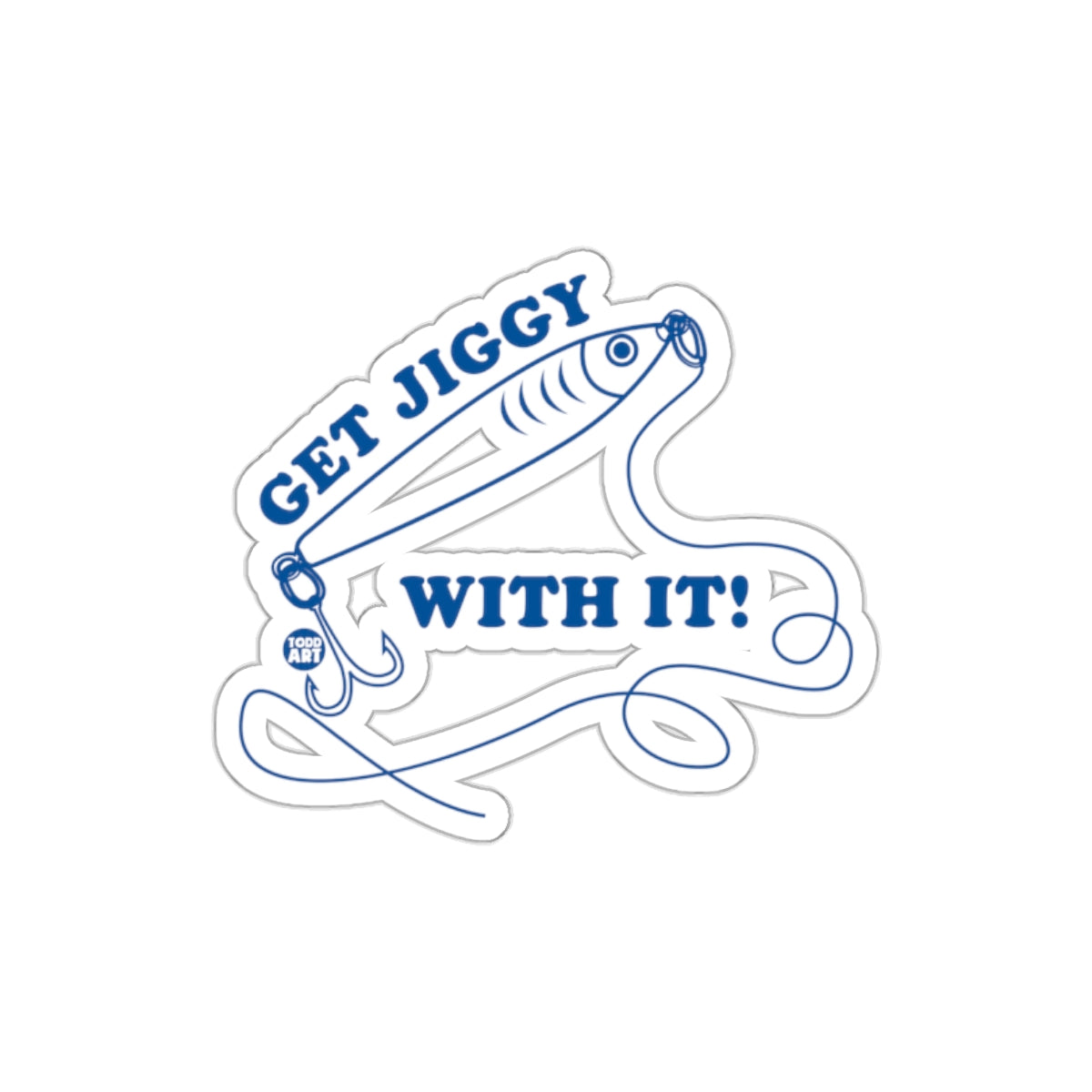 Get Jiggy With It Fun Fishing Sticker for Outdoor Enthusiasts