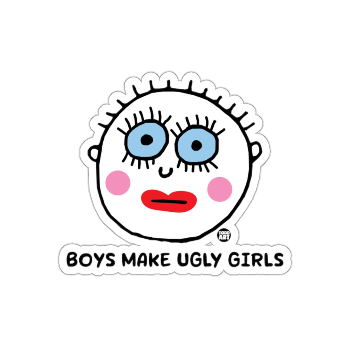Boys Make Ugly Girls Funny Illustration Sticker