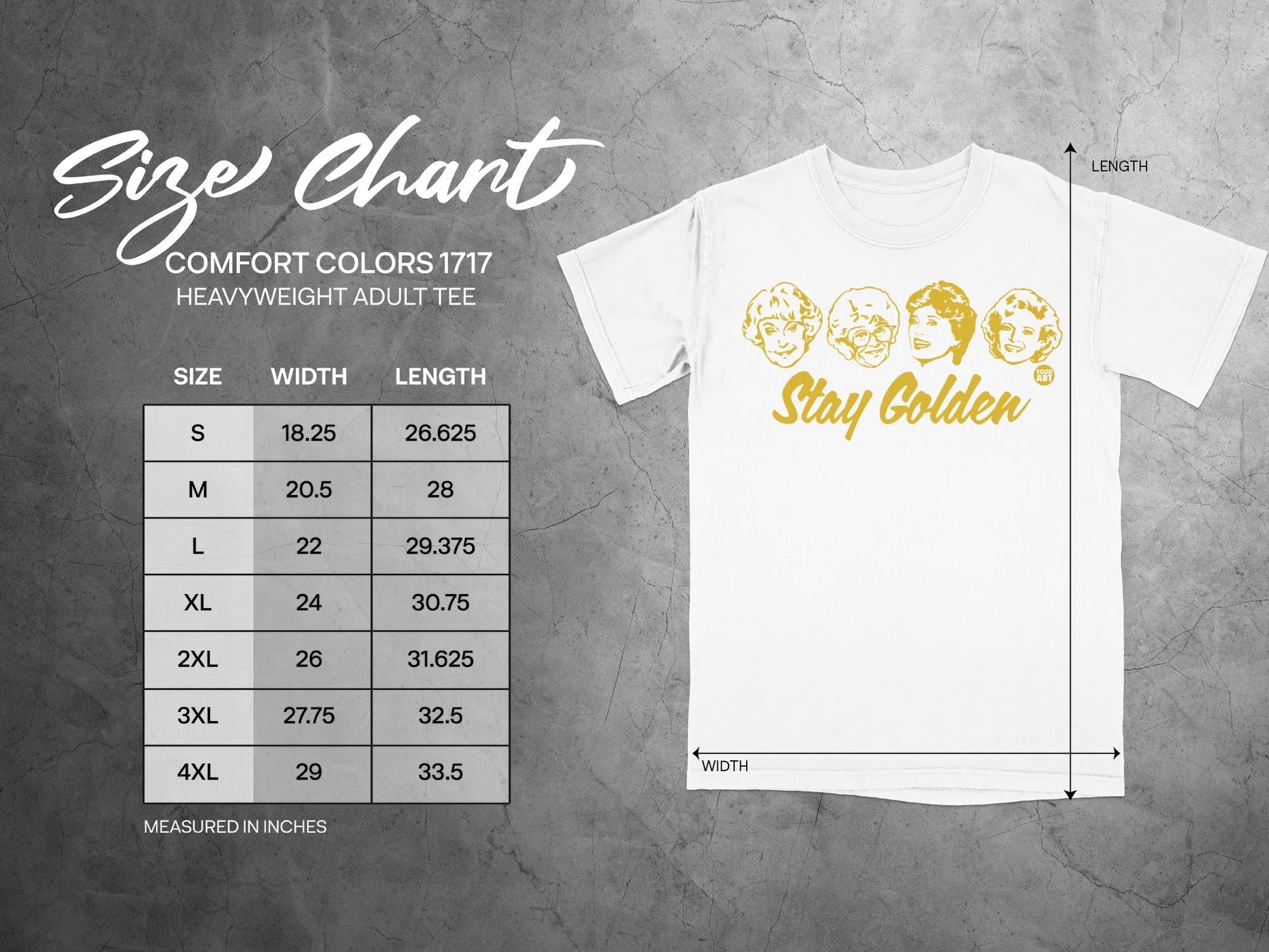 Comfort Colors 1717 adult tee size chart with "Stay Golden" graphic.