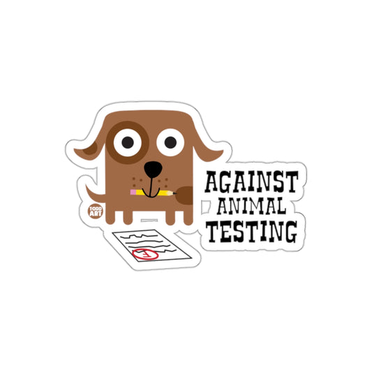 Cute Dog Against Animal Testing Sticker for Awareness