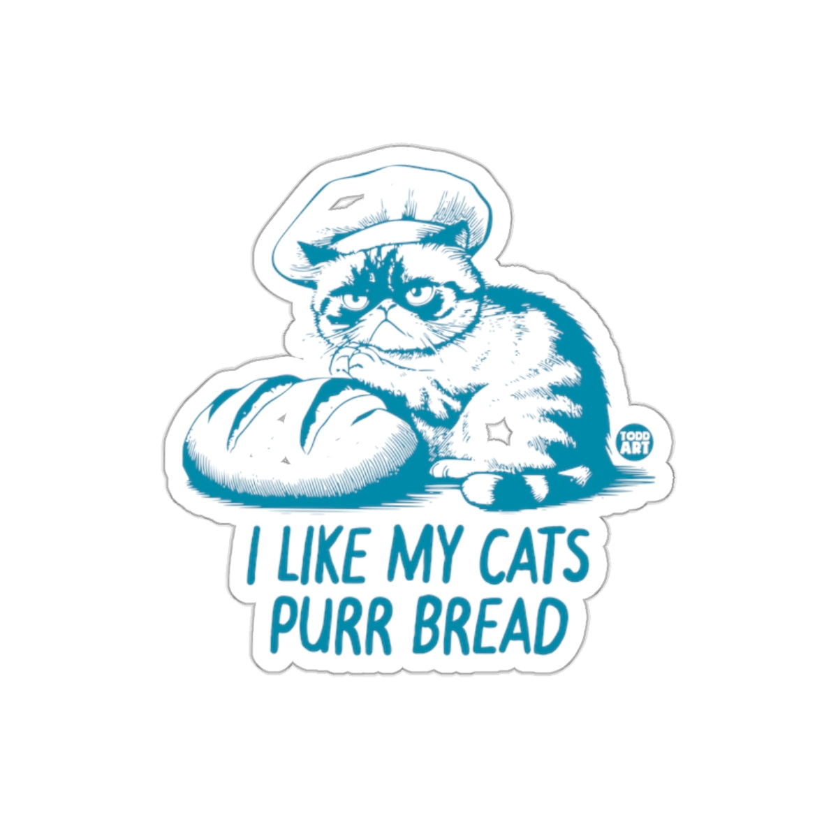 I Like My Cats Purr Bread Funny Cat Lover Sticker