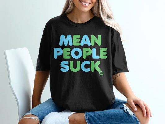 Mean People Suck Todd Art Graphic T-Shirt