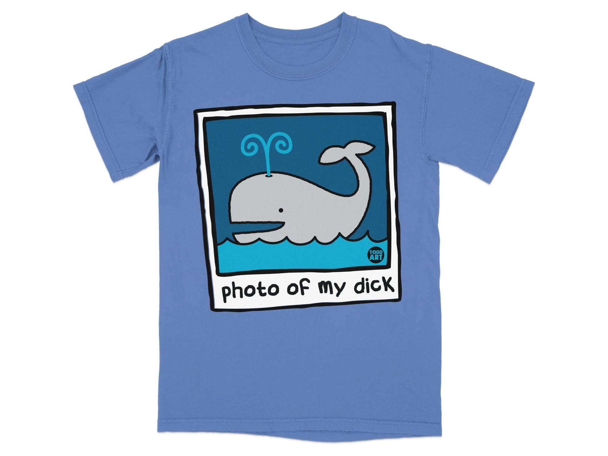 Blue t-shirt with cartoon whale and text "photo of my dick."