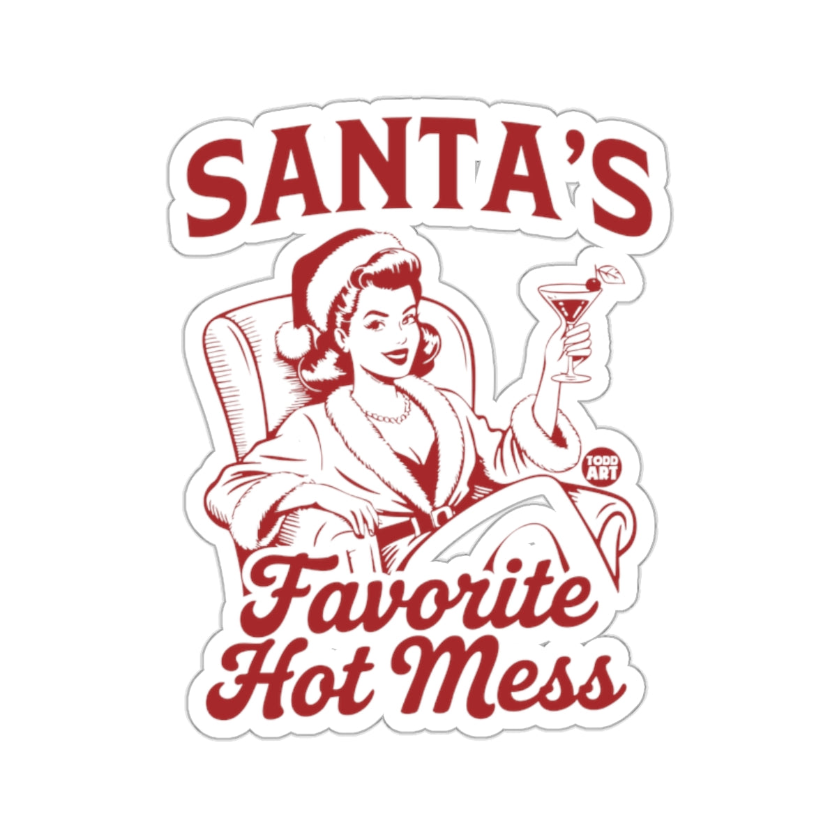 SANTA'S Favorite Hot Mess Retro Vintage Woman Martini 