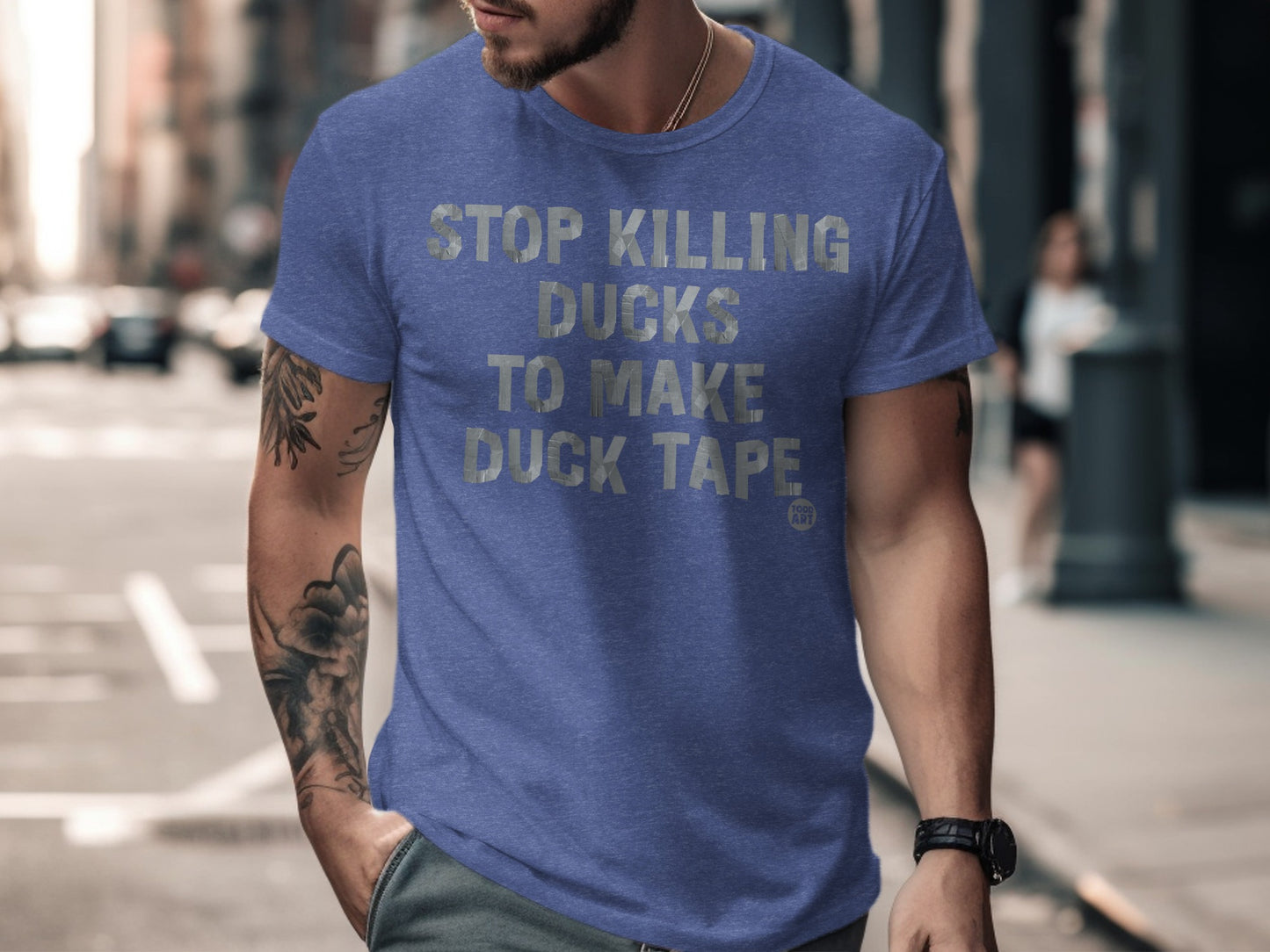 Stop Killing Ducks To Make Duck Tape Shirt