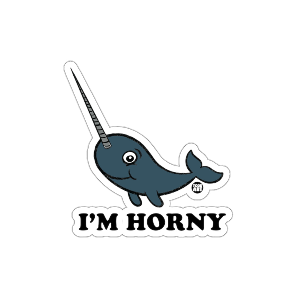 I'm Horny Narwhal Sticker Funny Animal Design