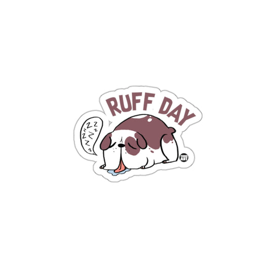 Ruff Day Sleepy Dog Illustration Sticker
