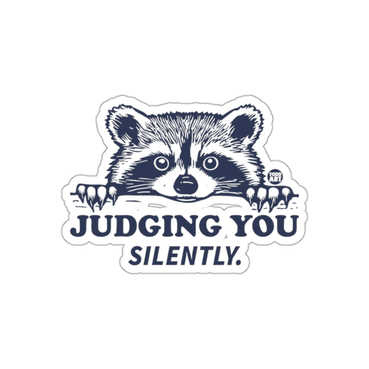 Judging You Silently Raccoon Graphic Image Funny Stickers
