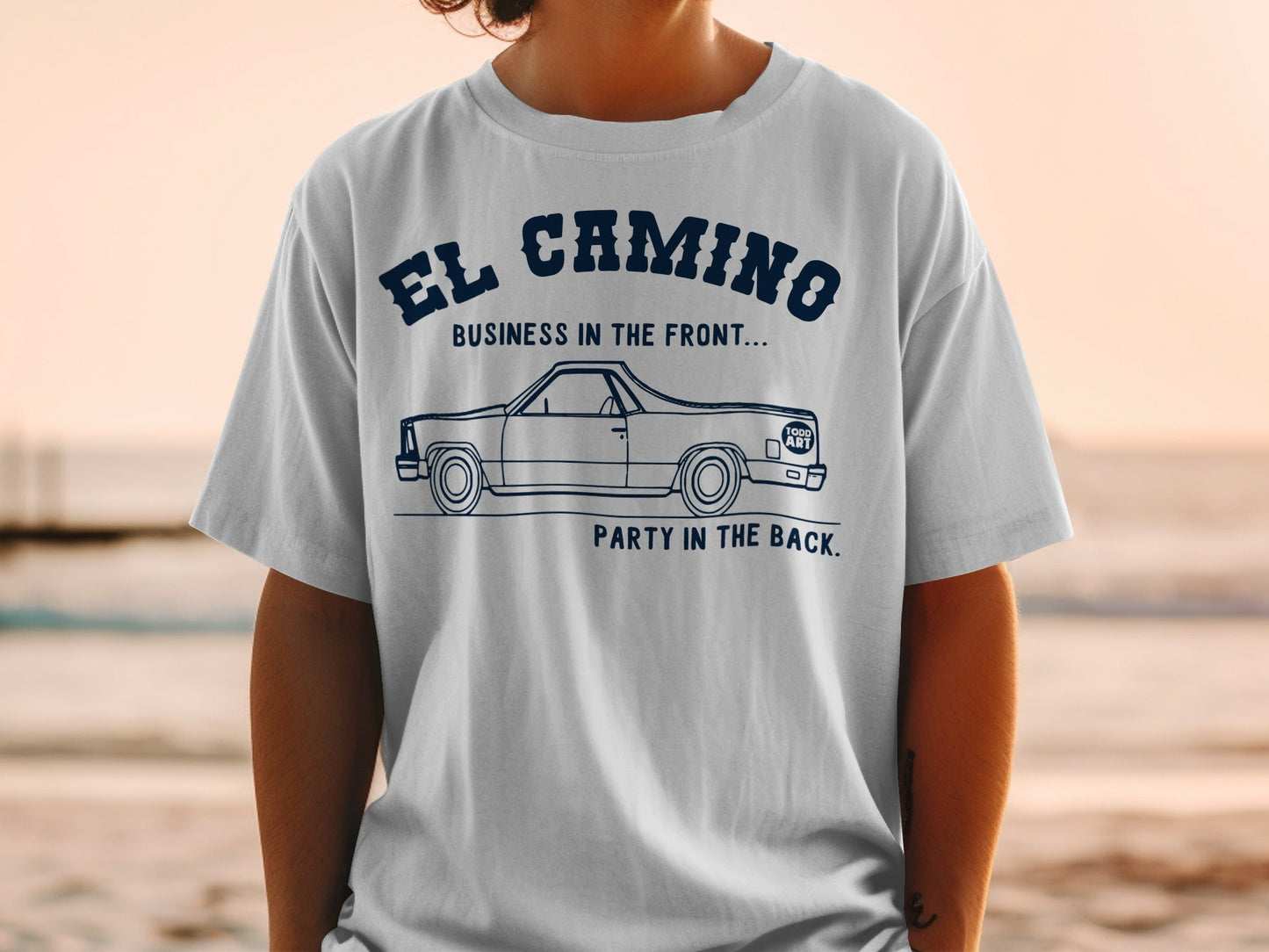 El Camino Business In The Front Party In The Back T-shirt