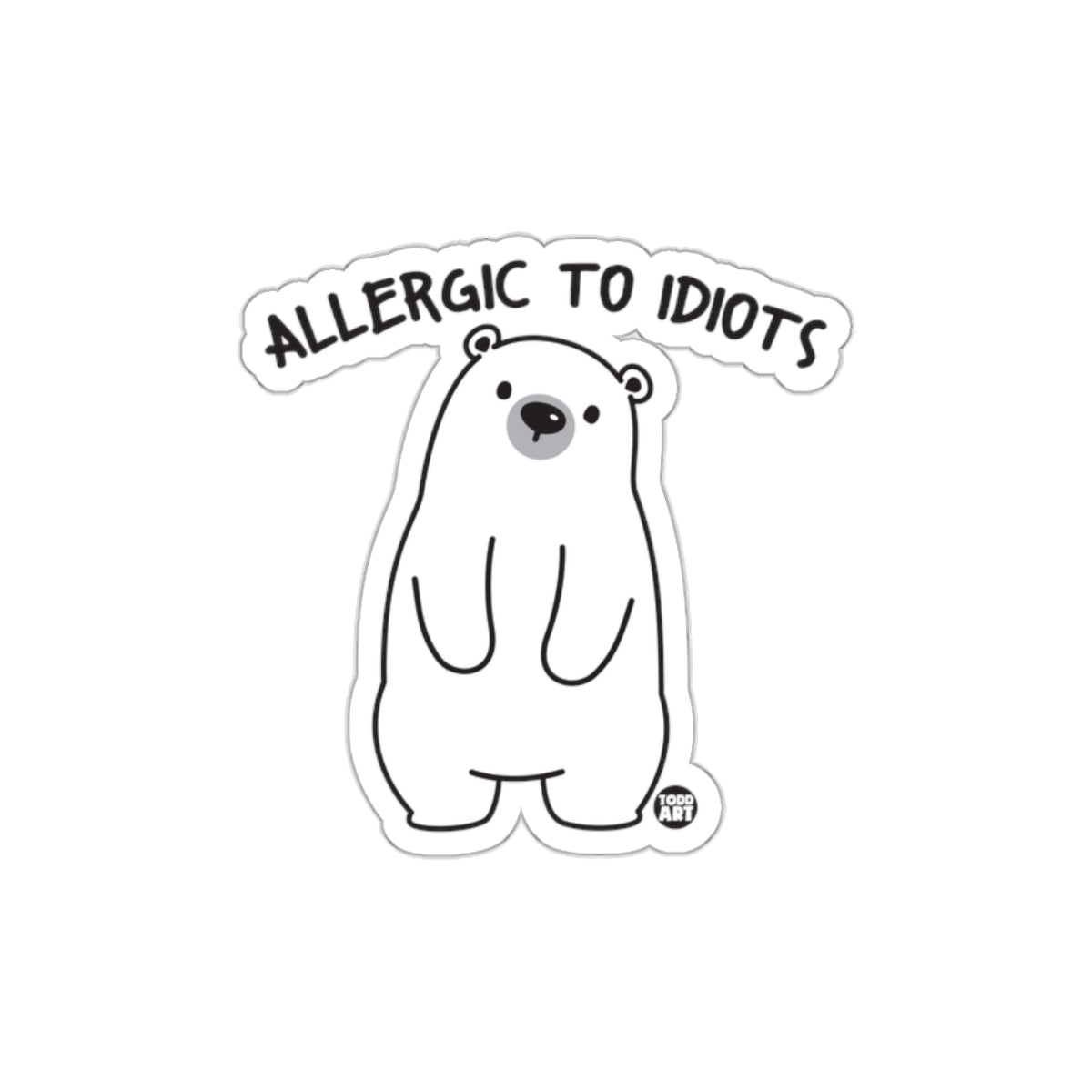 Allergic to Idiots Cute Polar Bear Sticker product