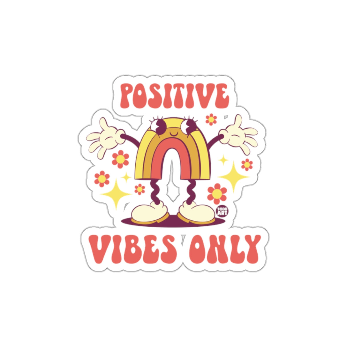 Positive Vibes Only Rainbow Sticker with Flowers Design