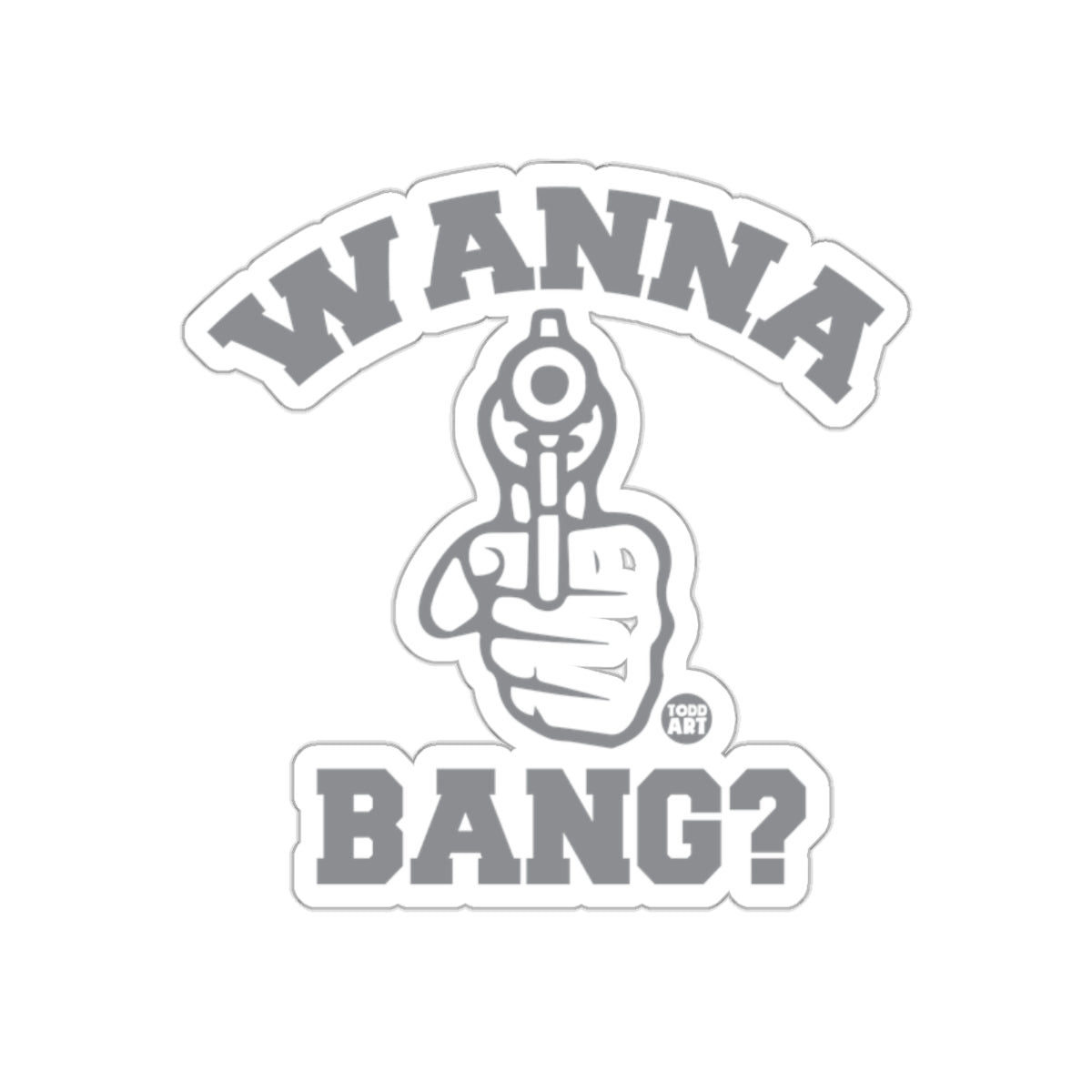 Wanna Bang Gun Hand Drawing Sticker Product