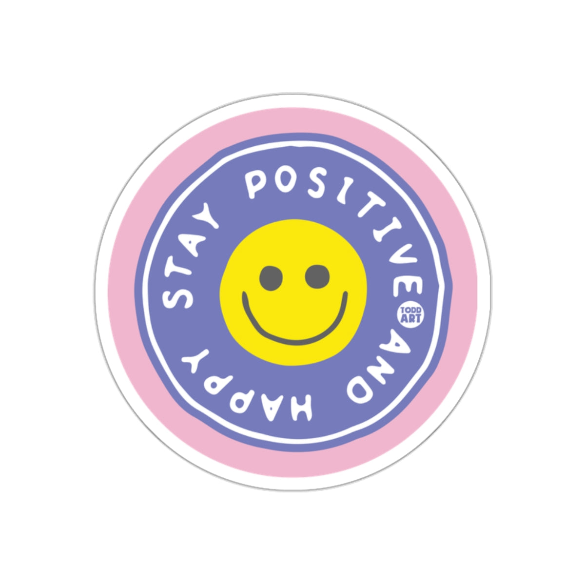 Stay Positive and Happy Smiley Sticker Design