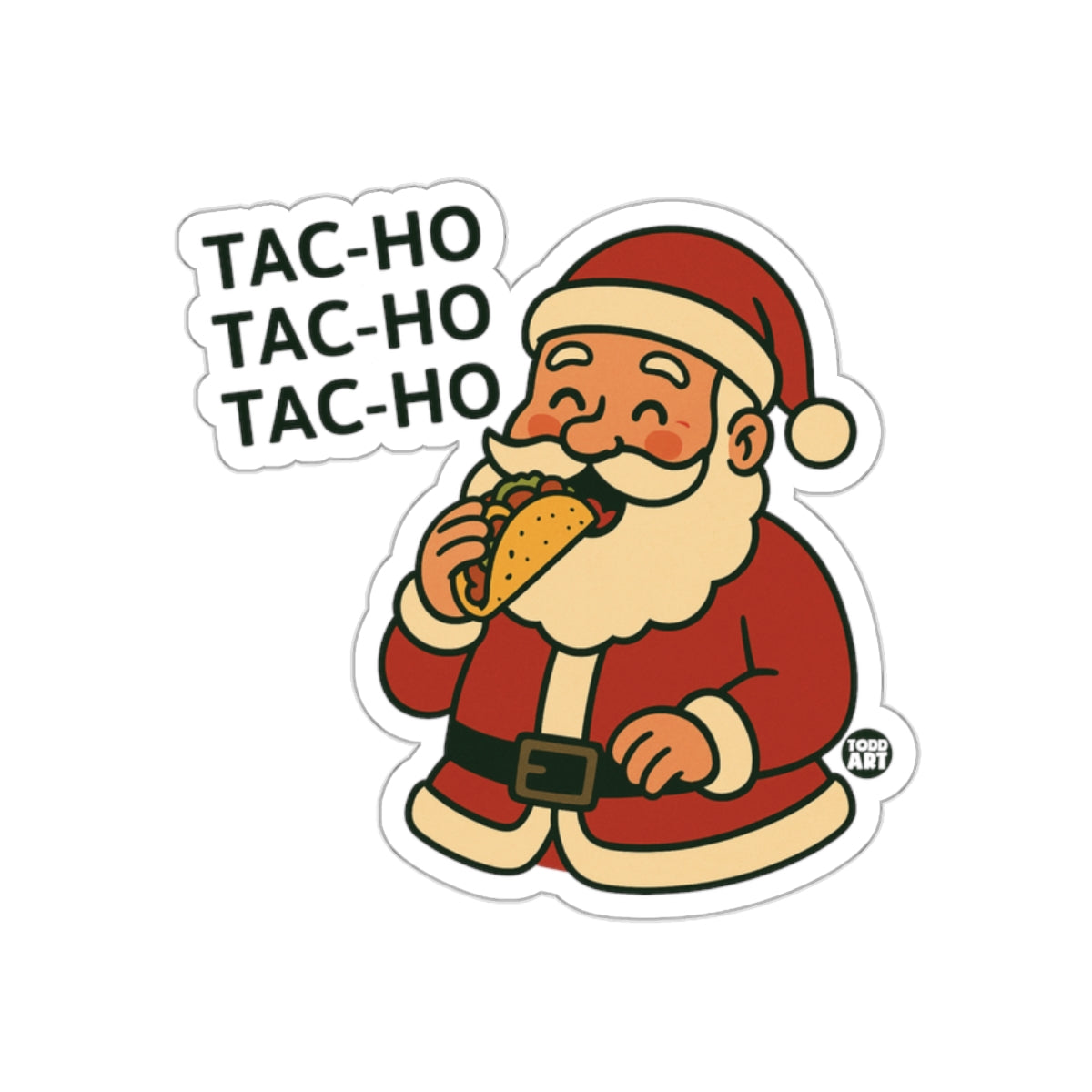 Santa Eating Taco Tac-Ho Tac-Ho Tac-Ho Sticker
