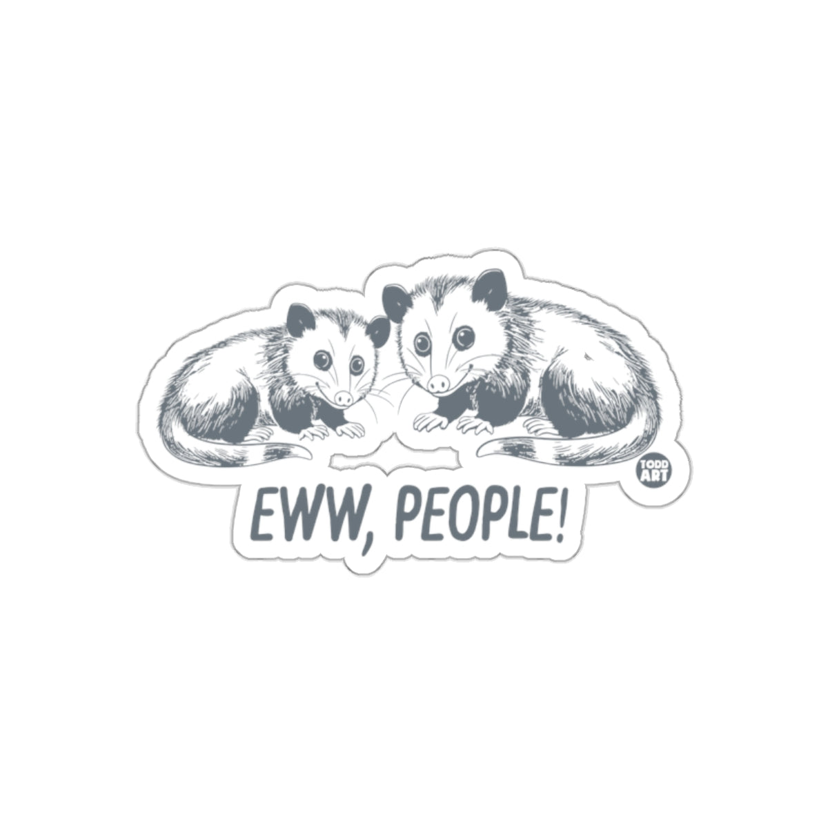 Eww People Funny Possums Cartoon Illustration Stickers