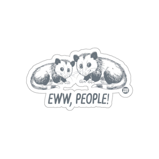 Eww People Funny Possums Cartoon Illustration sticker