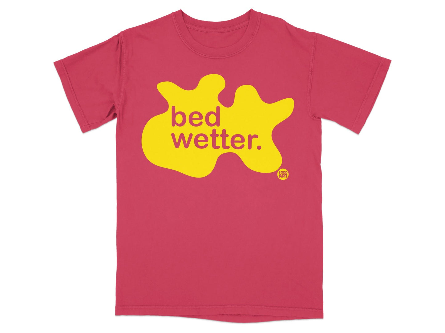 Crimson t-shirt with yellow "bed wetter" text and small logo.