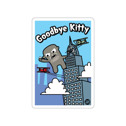 Goodbye Kitty Funny Monster on Skyscraper Sticker