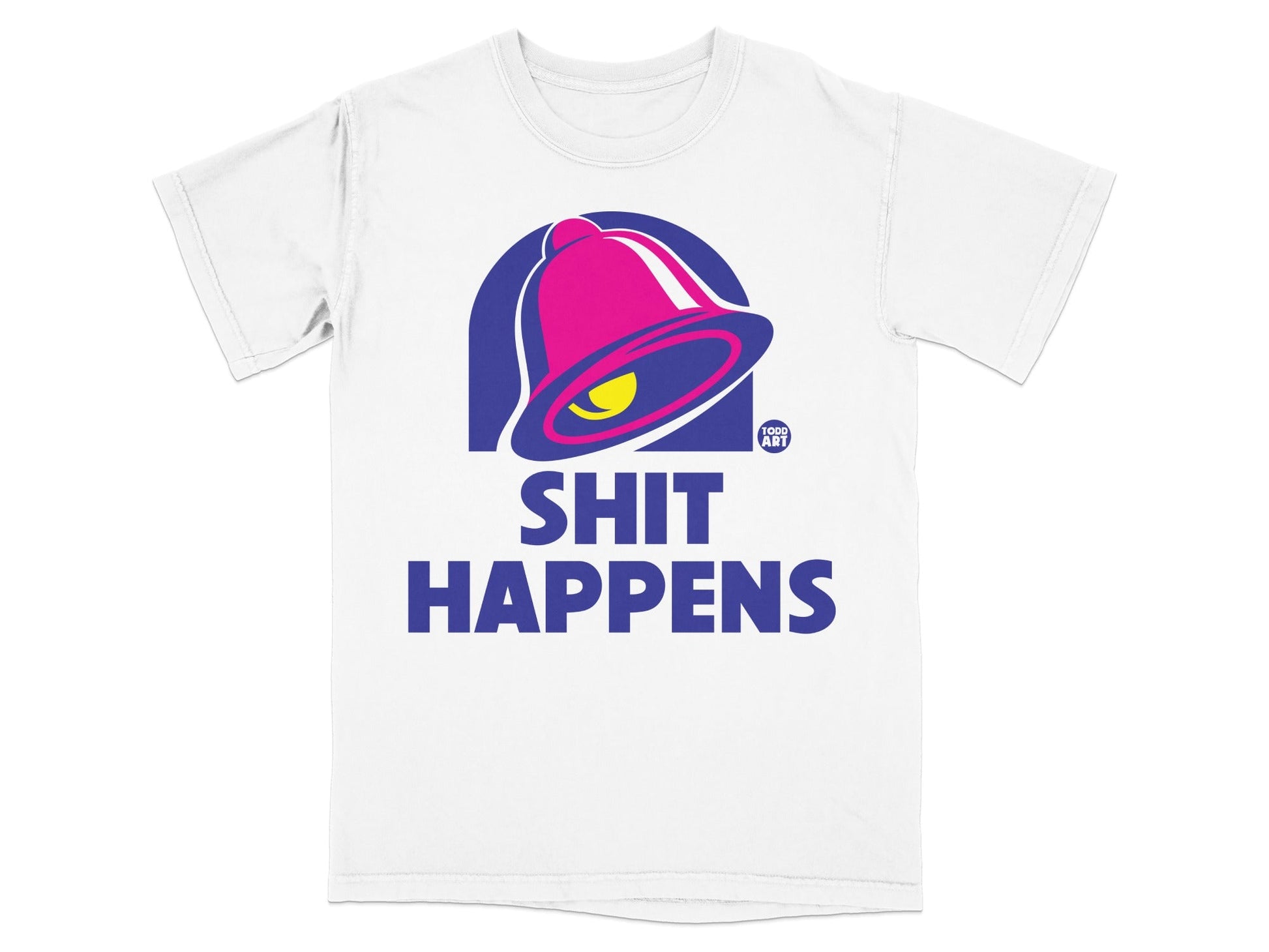 White t-shirt with Taco Bell logo and "SHIT HAPPENS" text.