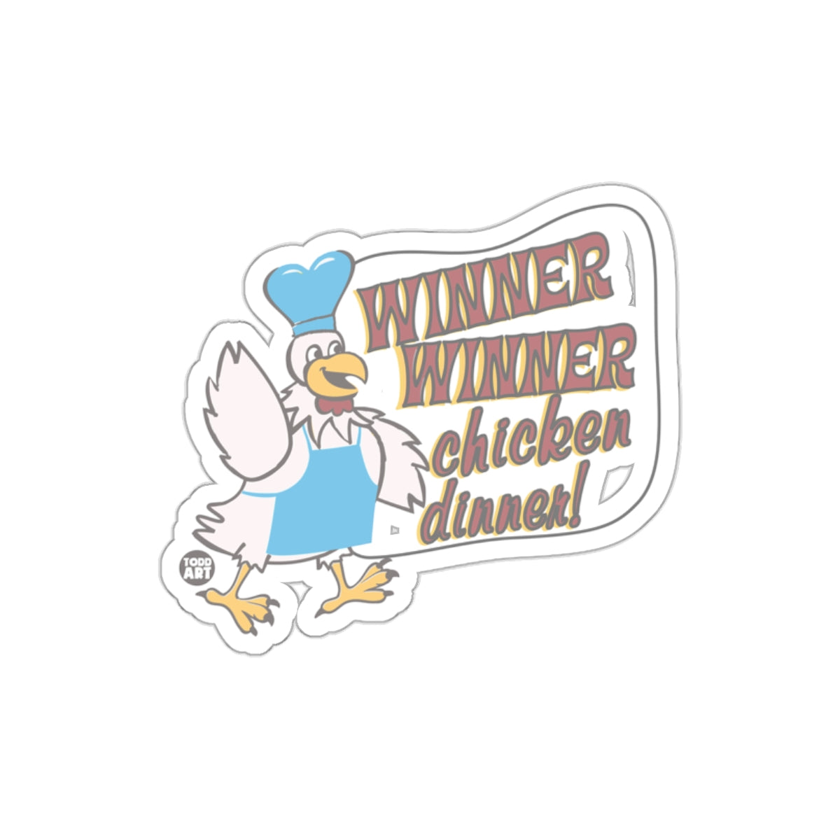 Fun Winner Winner Chicken Dinner Sticker