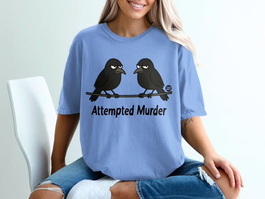 Attempted Murder Funny Graphic Crow T-Shirt