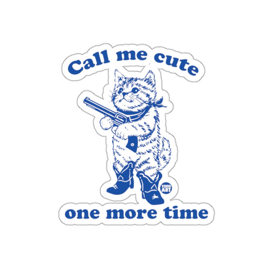 Call Me Cute One More Time Cat Cowboy Stickers