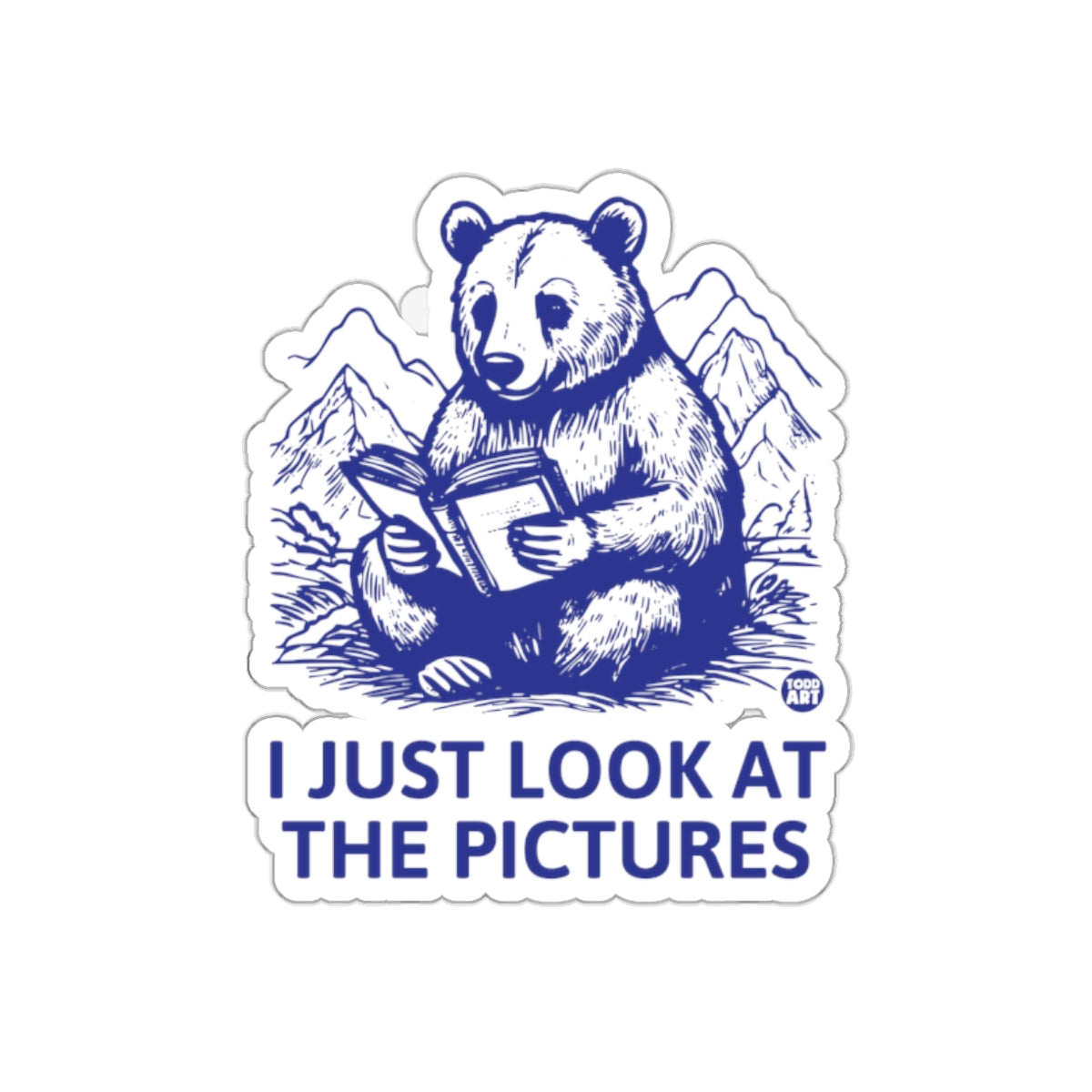 Bear Reading Sticker I Just Look At The Pictures