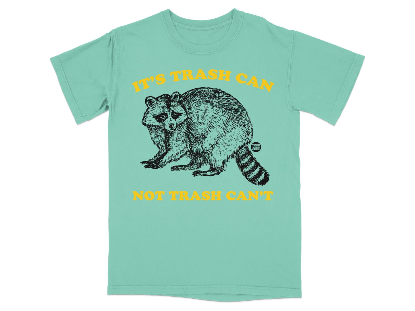 T-shirt with raccoon graphic and "It's Trash. Not Trash. Can't" text.