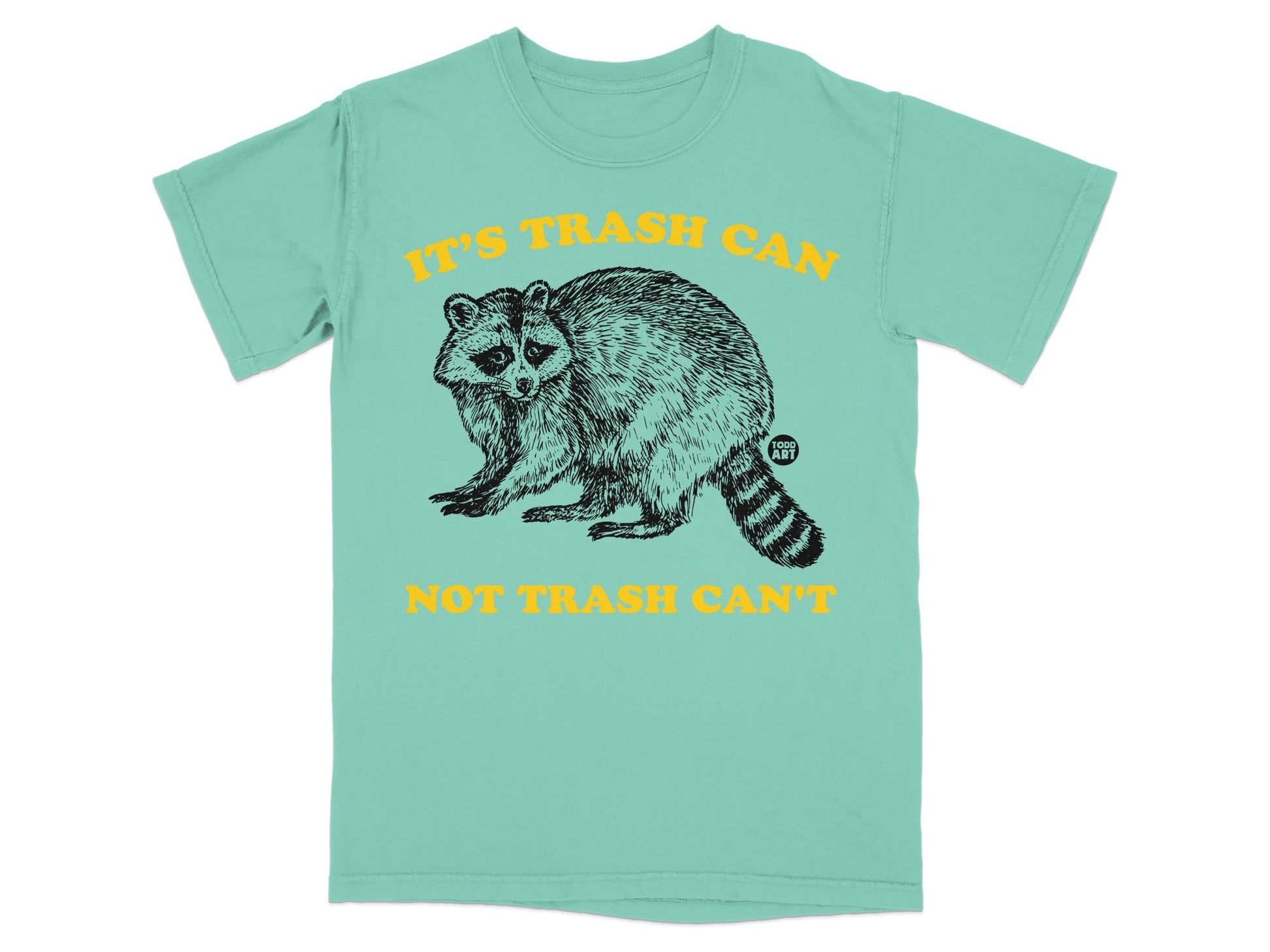 T-shirt with raccoon graphic and "It's Trash. Not Trash. Can't" text.