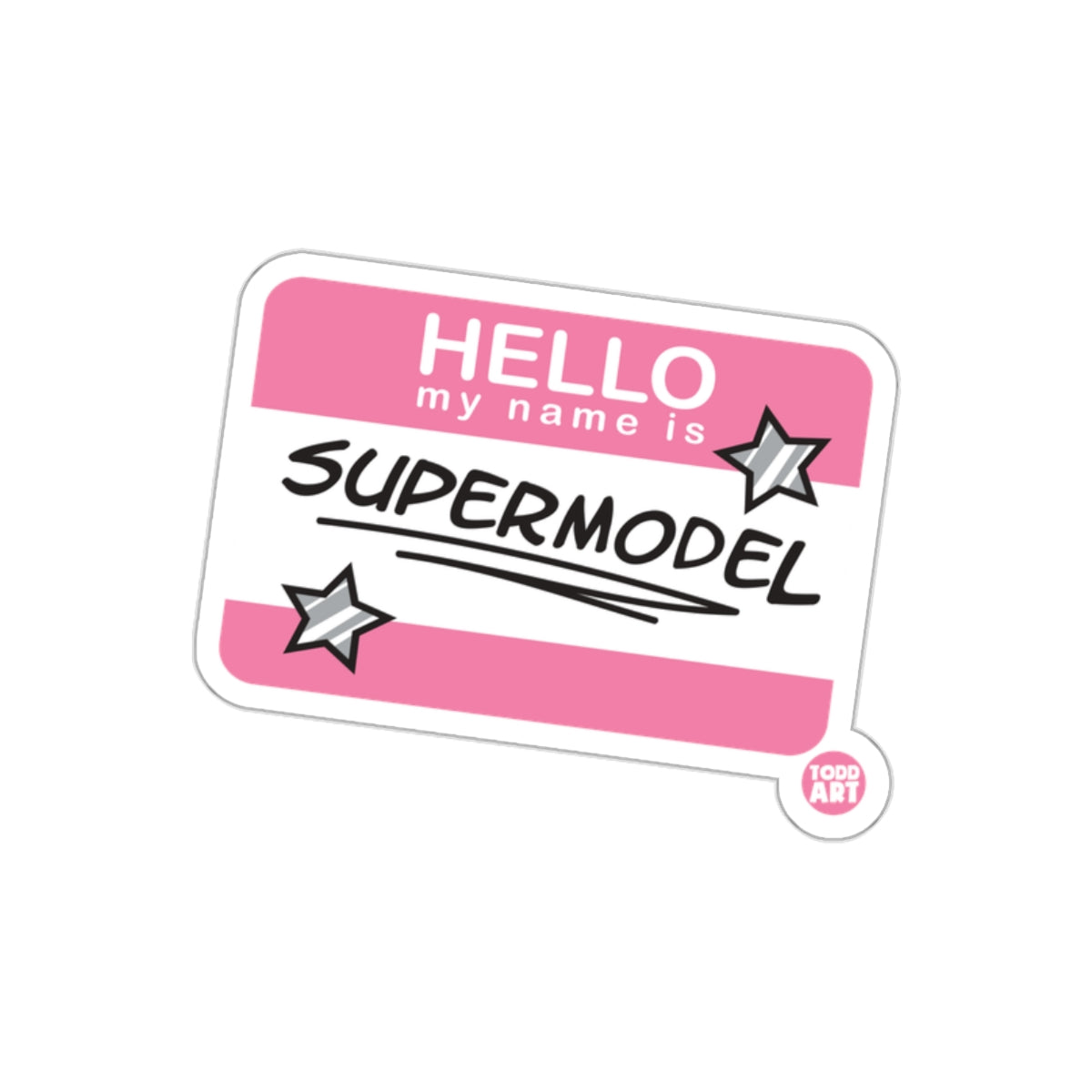 Hello My Name Is Supermodel Fun Sticker for Laptops