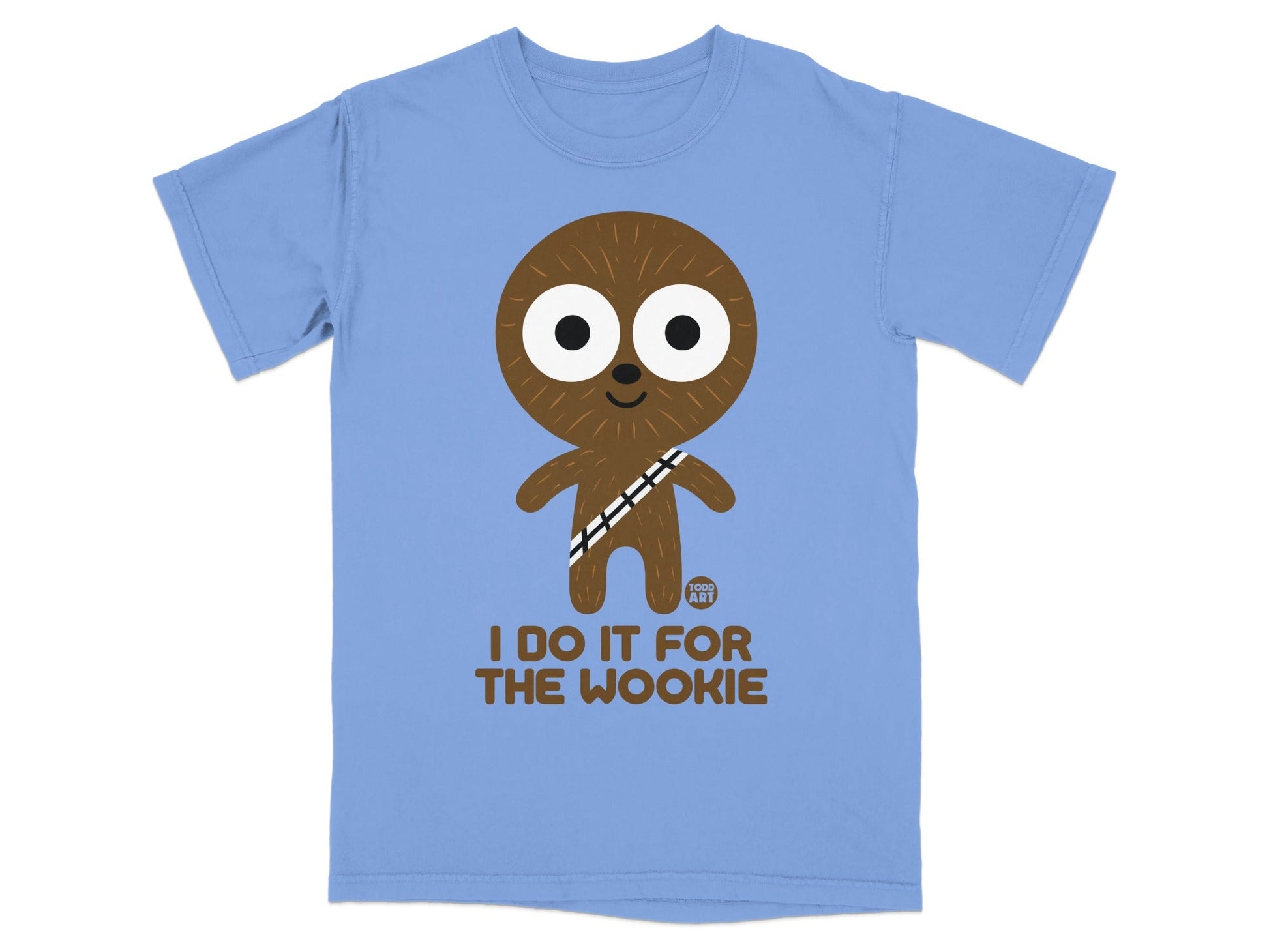 Blue t-shirt with a cartoon Wookiee and "I DO IT FOR THE WOOKIE" text.