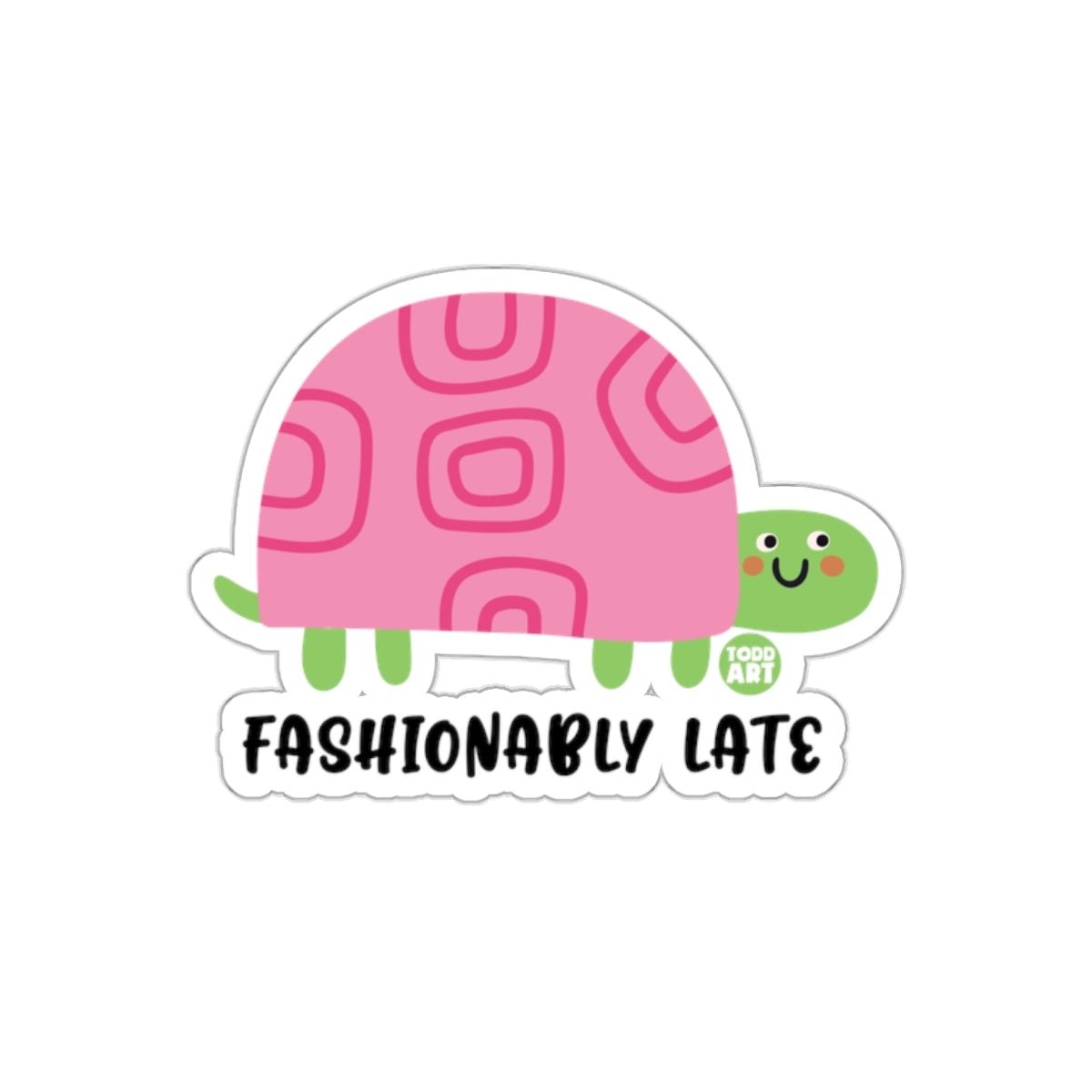 Cute Fashionably Late Turtle Sticker for Fun Decor