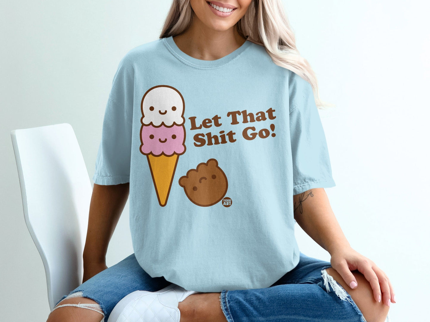 Let That Shit Go Ice Cream Design T-Shirt