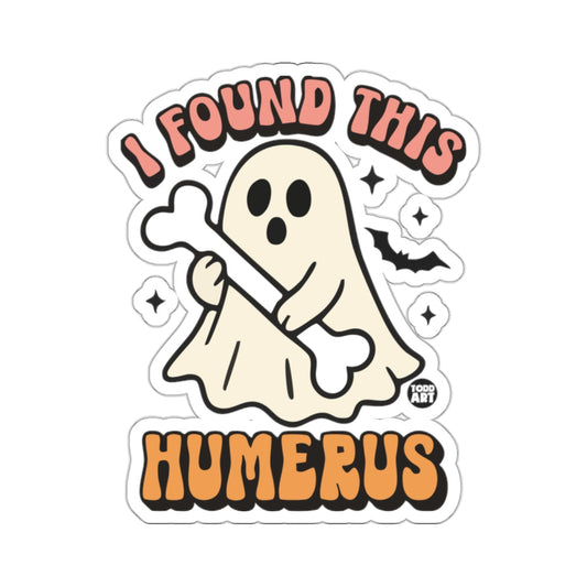Cute Ghost Bone Pun Halloween I FOUND THIS HUMERUS 
