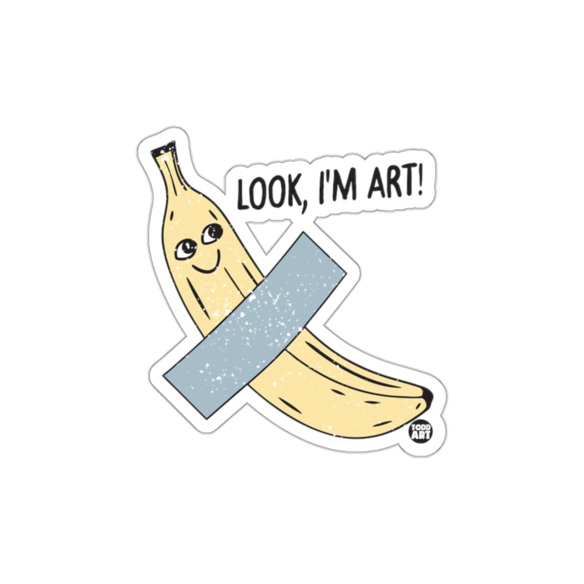Look I'm Art' Banana Duct Tape Sticker